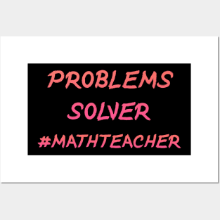 Problem Solver Math Teacher Orange Posters and Art